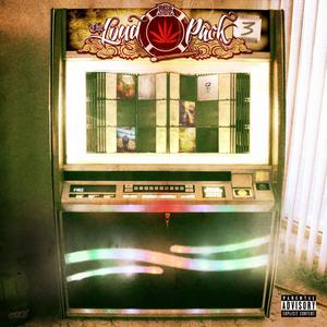 The Loud Pack III (Explicit)