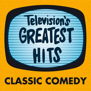 Television's Greatest Hits - Classic Comedy