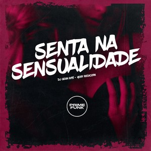 Senta na Sensualidade (Explicit)