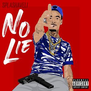 No Lie (Explicit)