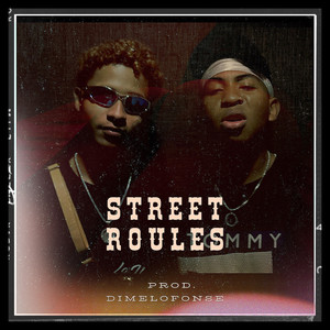 Street Roules (Explicit)