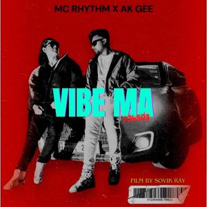 Vibe Ma (feat. MC RHYTHM)