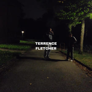 Terrence Fletcher (Explicit)