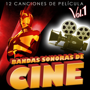 Bandas Sonoras de Cine Vol. 1. 12 Canciones de Película