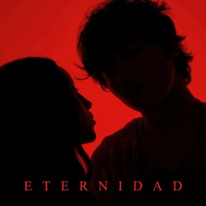 ETERNIDAD (Explicit)