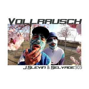 Vollrausch (Explicit)