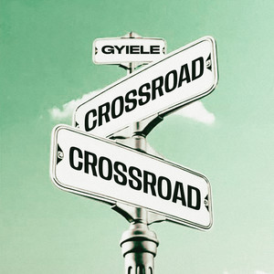 Crossroad (Explicit)