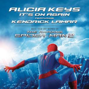 Alicia Keys - It's On Again (From The Amazing Spider-Man 2 Soundtrack)