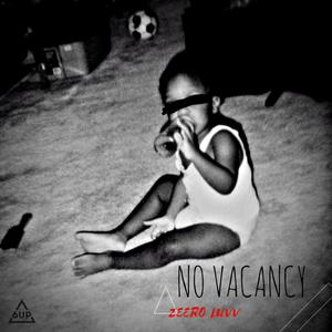 No Vacancy (Explicit)