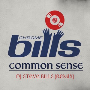 Common Sense - DJ Steve Bills (Remix|Explicit)