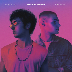Bella(feat. Nashley) (Remix)