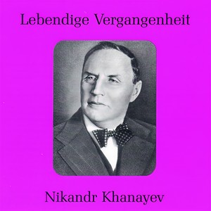 Lebendige Vergangenheit - Nikandr Khanayev - Poor girl! (sung in russian) (Pique Dame)