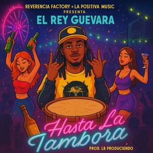 Hasta La Tambora (Explicit)