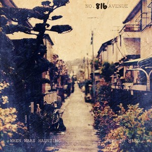 When Wars Haunting Over My Mind