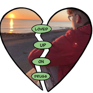 Love Drunk (Explicit)