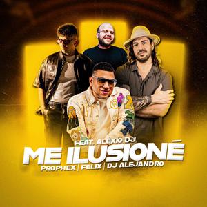 Me Ilusioné (feat. Alexio DJ)