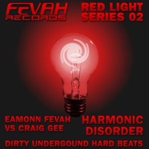 Red Light Series 02 : Harmonic Disorder