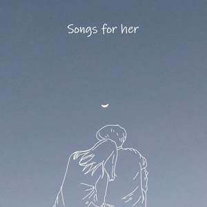 Songs for Her