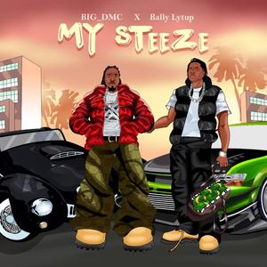My Steeze (feat. Bally Lytup)