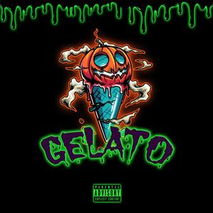 Gelato(feat. Bad Lucky) (Explicit)