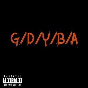 G/D/Y/B/A (Explicit)