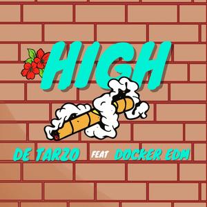 High (feat. Docker EDM)