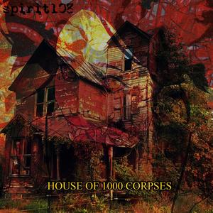 House of 1000 Corpses