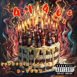 41 40's (Explicit)