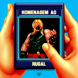 Homenagem Ao Rugal (Explicit)