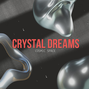 Crystal Dreams