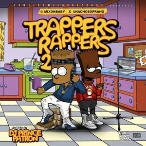 Trappers Rappers 2 (Explicit)