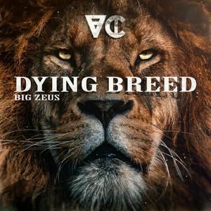Dying Breed (Explicit)