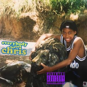 Everybody Hates Chris (Explicit)