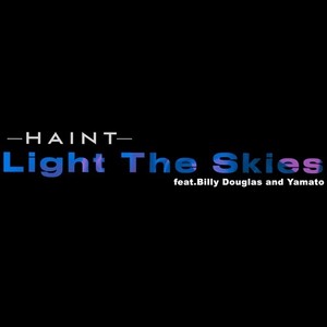 Light The Skies(feat. Billy Douglas & Yamato)