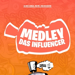 Medley Das Influencer (Explicit)