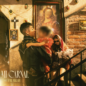 Mi Carnal (Explicit)