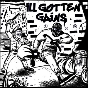 Ill Gotten Gains (Explicit)