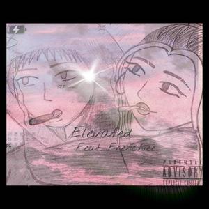 Elevated(feat. Frenchiee) (Explicit)