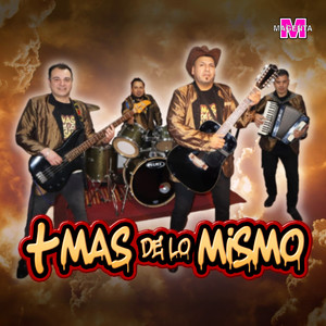 + De lo Mismo - Que Vuelva