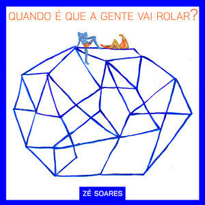 Quando É Que a Gente Vai Rolar?
