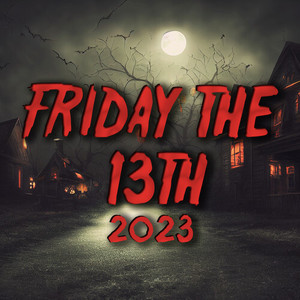 Friday The 13th 2023