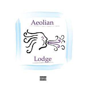 Aeolian Lodge (Explicit)