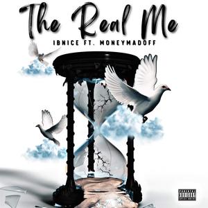 The Real Me (feat. MoneyMadoff) (Explicit)