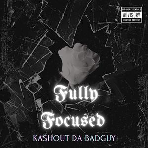 Fully Focused (Explicit)