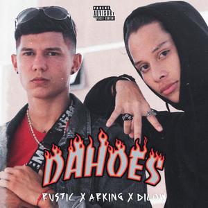 DaHoes(feat. Arking & Dilow) (Explicit)