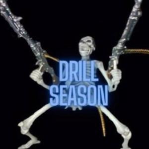 Drill Season (Explicit)