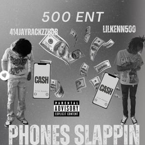 Phones Slappin (feat. Lilkenn500) (Explicit)