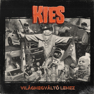 Világmegváltó lemez (Explicit)