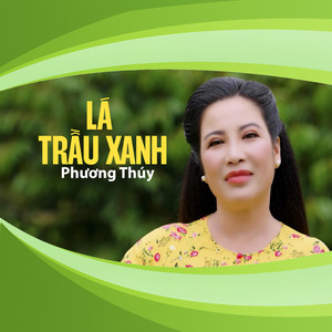 Lá Trầu Xanh