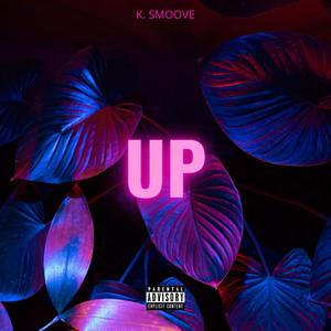 Up (Explicit)